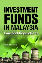 Investment Funds in Malaysia: Law & Regulations